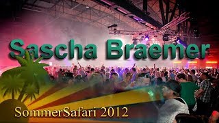 Sascha Braemer @ SommerSafari 2012