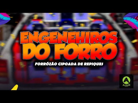 ALTERADO SUPER GRAVE MEDIO - ENGENEHIROS DO FORRÓ - FORRÓZÃO CIPOADA DE REPIQUES PRA PAREDÃO