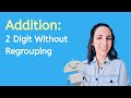Mastering Two-Digit Addition Techniques