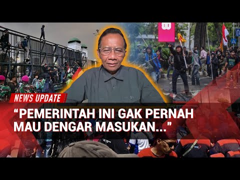 Mahfud MD: Aspirasi Rakyat Jangan Diremehkan, Bisa Jadi Bola Salju