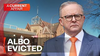 Why has the Prime Minister been evicted from his office? | A Current Affair