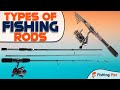 Fishing Rod Types and Uses