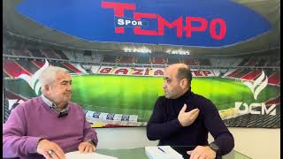 Bedrettin AY ve Mustafa Teke Gaziantep FK’nın Kasımpaşa maçını konuştular.