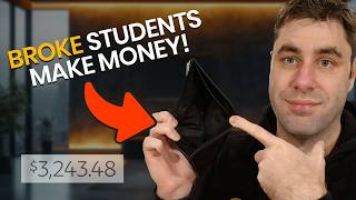 How To Earn Money Online For Students Even A Broke Student!