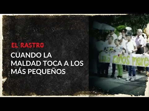 Inocencia interrumpida: estos crímenes de dos pequeños estremecieron a Colombia - El Rastro