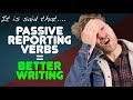 Passive Voice and Reporting Verbs