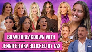 Bravo Breakdown with Blocked By Jax - So Bad It's Good with Ryan Bailey