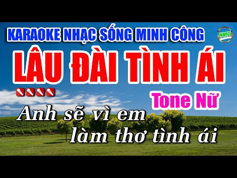 Lâu Đài Tình Ái Karaoke Nhạc Sống Minh Công Tone Nữ Phối Chuẩn 2025 | BEAT PHỐI MỚI ÂM THANH HAY