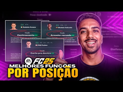 FC 25 - AS MELHORES FUNÇÕES DOS JOGADORES POR POSIÇÃO! 💥