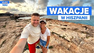 Wakacje w Hiszpanii / VLOG #1682