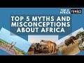 Understanding Africa: Economy, Politics, and Misconceptions