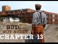 Bud's Journey and Relationships