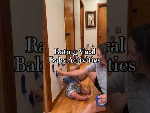 Rating viral baby activities ￼