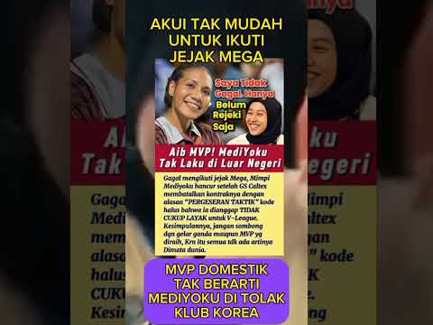 MEDIYOKU AKU TAK MUDAH IKUTI JEJAK MEGAWATI #megawatihangestri #mediyoku #vleague #proliga