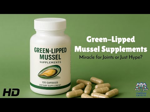 Green-Lipped Mussel Supplements Miracle for Joints: Why Experts Are Recommending It Now