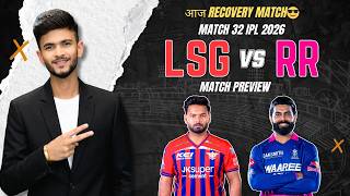 LSG vs RR | Match Prediction | IPL 2026 | Match - 32 | LSG vs RR 2026 | Cricket Prediction