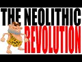 Neolithic Revolution and Its Impacts