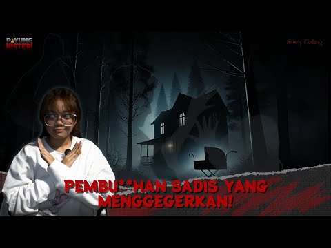 TEROR MISTERIUS DI KUALA PEMBUANG: KASUS PEMBU**HAN BABYSITTER DEVI NOVITA SARI!