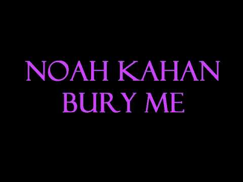 Noah Kahan - Bury Me Karaoke/Instrumental