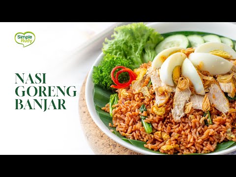 NASI GORENG BANJAR |  RESEP SATSET RUDY CHOIRUDIN