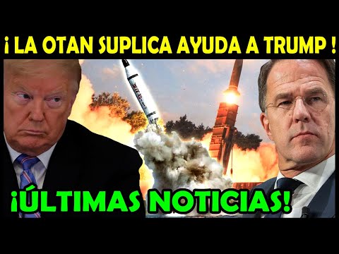 ¡Alerta En Washington! La OTAN Desesperada Por Convencer A Trump De No Abandonar A Ucrania