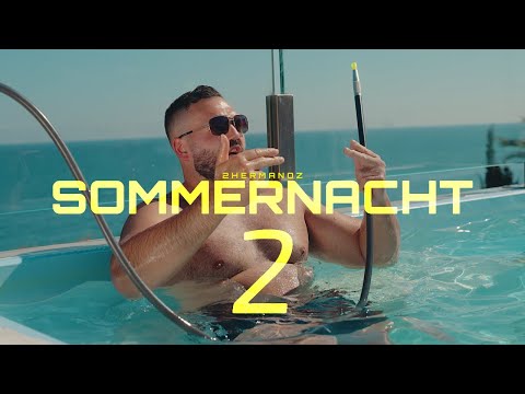 2Hermanoz - Sommernacht 2