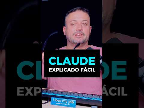 CLAUDE EXPLICADO FÁCIL #ia #ai #inteligenciaartificial #chatgpt #bigdata #data #bilbao #llm