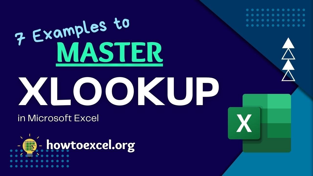 7 Examples to Master Xlookup in Microsoft Excel