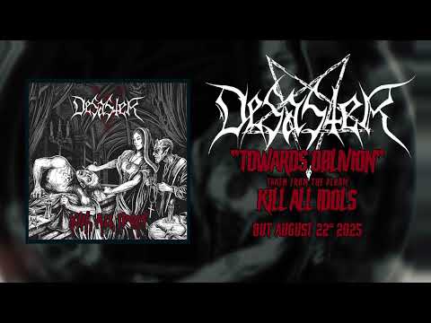 Desaster - Towards Oblivion (Official)