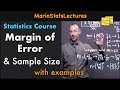 Estimating Margin of Error and Sample Size