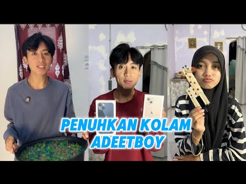 KOMPILASI PENUHKAN KOLAM ADEETBOY