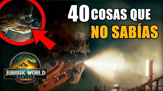 40 CURIOSIDADES de JURASSIC WORLD REBIRTH