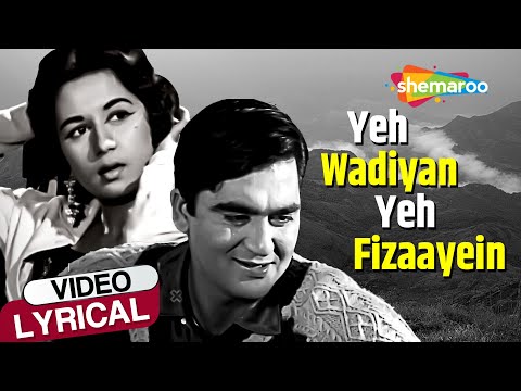 Yeh Wadiyan Yeh Fizayein (Video Lyrical) | Aaj Aur Kal | Sunil Dutt,Nanda | Mohammed Rafi Hit Songs