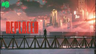 ЛИШЬ КИРПИЧИК В СТЕНЕ | REPLACED | ПРОХОЖДЕНИЕ #6