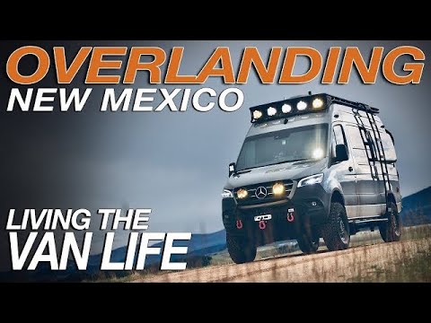 Exploring New Mexico's Backcountry | Overlanding | Living The Van Life