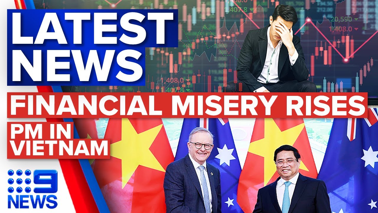 Financial Misery at Highest Since 2008, PM Meets Vietnam Leaders 