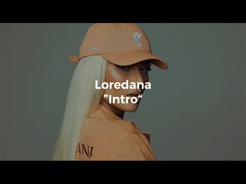 Loredana - Intro (Lyrics)