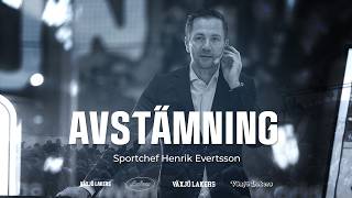 Avstämning med Henrik Evertsson
