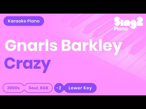 Gnarls Barkley – Crazy (Karaoke Piano) Lower Key