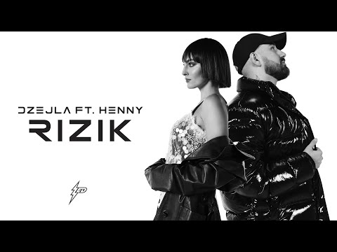 DZEJLA RAMOVIC - RIZIK FT. HENNY (OFFICIAL VIDEO) Prod. by Jhinsen