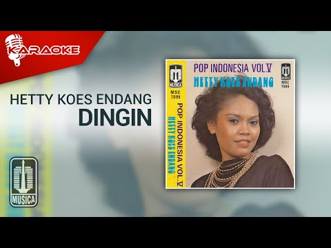 Hetty Koes Endang – Dingin (Official Karaoke Video)