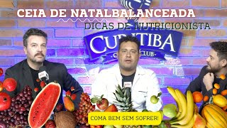 Nutricionista especialista em Natal dá dicas para sua Ceia! Comedy News