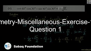 Trigonometry-Miscellaneous-Exercise-15-From Question 1