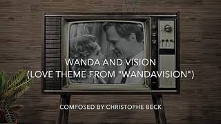 Wanda and Vision (Love Theme from "WandaVision")