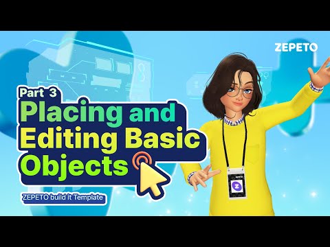 [Step by Step World Tutorial] [Build it] Part 3. Placing and Editing Basic Objects