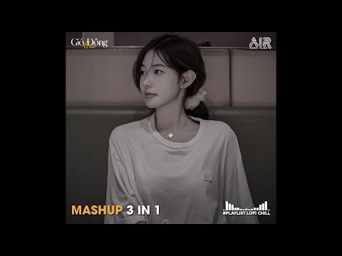 Mashup 3 in 1 - Vạn Sự Tuỳ Duyên x Em Muốn Ta Là Gì x Lao Tâm Khổ Tứ - Nhạc Chill Buồn 2024 TikTok