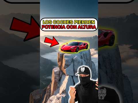 Los COCHES PIERDEN POTENCIA con la ALTURA 😱