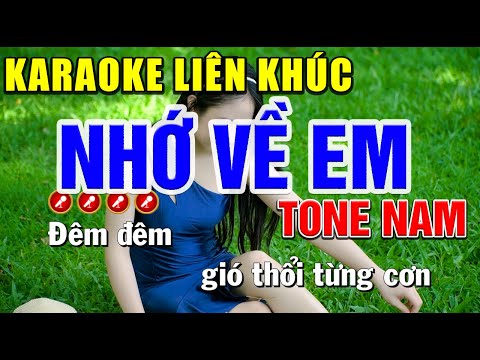 NHỚ VỀ EM Karaoke Tone Nam - Mai Phạm Karaoke