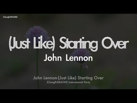John Lennon-(Just Like) Starting Over (MR/Instrumental) (Karaoke Version)