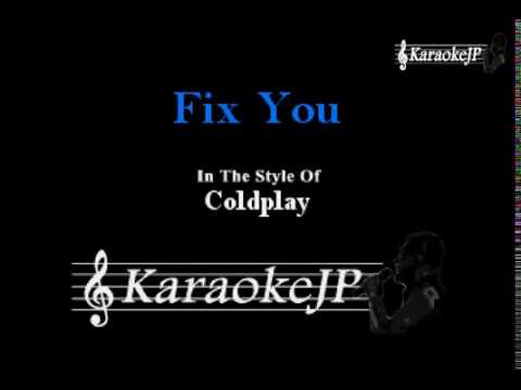 Fix You (Karaoke) – Coldplay
